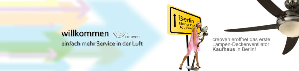 Neueröffnung unseres Lampen und Deckenventilator Kaufhauses in Berlin